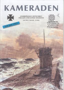 Kameraden: Unabhängige Zeitschrift für alte und junge Soldaten. Juni 2012, Heft 691