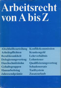 Arbeitsrecht von A bis Z - Lexikon.