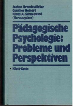 Pädagogische Psychologie: Probleme und Perspektiven