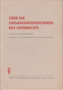 Über die Organisationsformen des Unterrichts