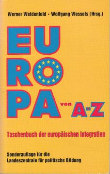 Europa von A - Z. Taschenbuch der Europäischen Integration