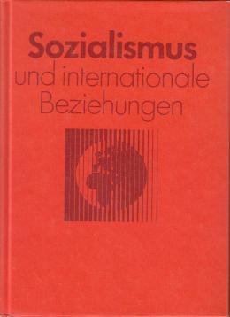 Sozialismus und internationale Beziehungen.