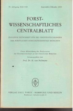 Forstwissenschaftliches Centralblatt, 74. Jhg., Heft 9/10 1955