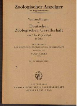 Verhandlungen der Deutschen Zoologischen Gesellschaft Band 29 Supplementband vom 7. bis 13. Juni 1965 in Jena