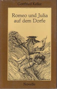 Romeo und Julia auf dem Dorfe : Novelle.