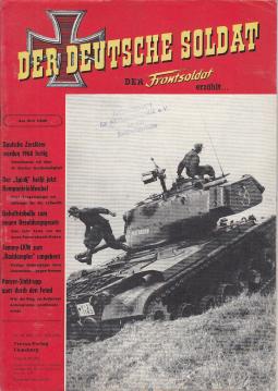 Der deutsche Soldat. Der Frontsoldat erzählt . Heft Nr. 10 (1957) 21. Jahrgang