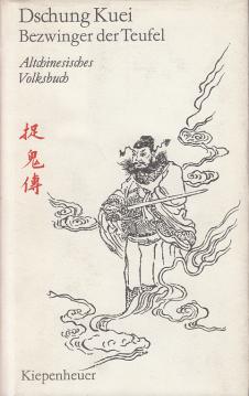 Bezwinger der Teufel Altchinesisches Volksbuch