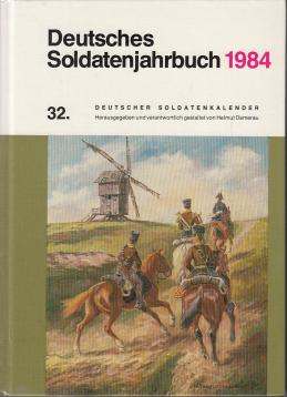 Deutsches Soldatenjahrbuch 1984. 32. Deutscher Soldatenkalender.