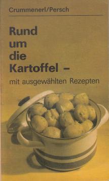 Rund um die Kartoffel. Mit ausgewählten Rezepten. Illustrationen von Roland Beier.