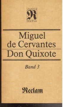 Don Quixote Miguel de Cervantes Band 3 Reclam