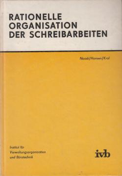 Rationelle Organisation der Schreibarbeiten