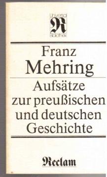 Aufsätze zur preußischen und deutschen Geschichte (Reclams Universal-Bibliothek, 1129)