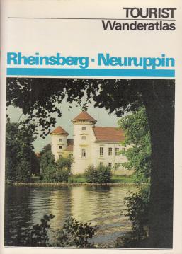 Rheinsberg Neuruppin , Lindow - Zechlin - Alt Ruppin , Wanderatlas