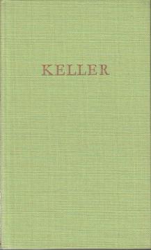 Kellers Werke in fünf Bänden - Dritter Band: Das Sinngedicht, Aufsätze, Bibliothek Deutscher Klassiker