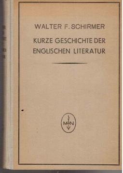 Kurze Geschichte der Englischen Literatur. Von den Anfängen bis zur Gegenwart.