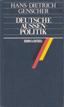 Deutsche Aussenpolitik, ausgewählte Grundsatzreden 1975 - 1980.