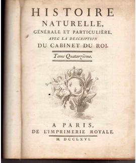Histoire Naturelle. Generale et Particuliere. Avec la Description du Cabinet du Roi. Tome Quatorzieme.