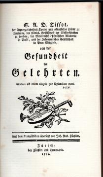 Von der Gesundheit der Gelehrten. Faksimile eines Exemplars von 1768, veröffentlicht bei Füßlin in Zürich