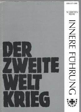 Der Zweite Weltkrieg Schriftenreihe Innere Führung Beiheft 3/86