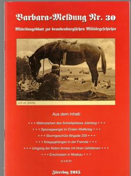 Barbara-Meldung Nr. 30. Mitteilungsblatt zur brandenburgischen Militärgeschichte.