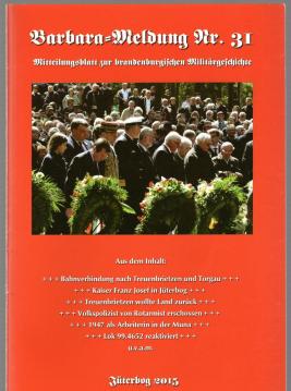 Barbara-Meldung Nr. 31. Mitteilungsblatt zur brandenburgischen Militärgeschichte.