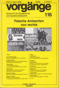 Vorgänge 116 : Zeitschrift für Bürgerrechte und Gesellschaftspolitik Heft 2 April 1992 : Falsche Antworten von rechts