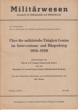 Über die militärische Tätigkeit Lenins im Interventions- und Bürgerkrieg 1918-1920