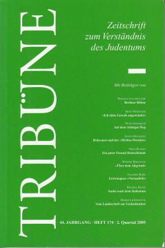 Tribüne. Zeitschrift zum Verständnis des Judentums, 44. Jahrgang, Heft 174, 2.Quartal 2005