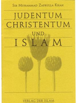 Judentum, Christentum und Islam