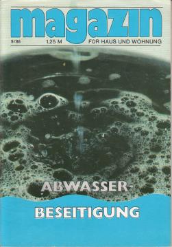 magazin für Haus und Wohnung 9/86: Abwasserbeseitigung