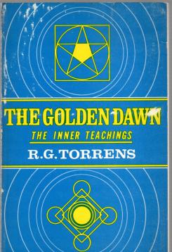 The Golden Dawn The Inner Teachings