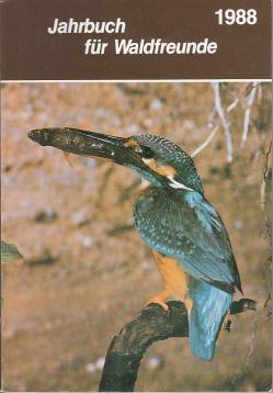 Jahrbuch für Waldfreunde 1988