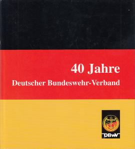 40 Jahre Deutscher Bundeswehr-Verband