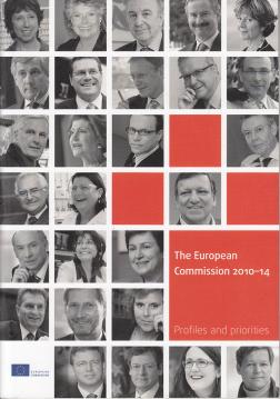 The European Commission 2010-14 : Profiles and priorities