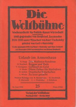 Die Weltbühne. Wochenschrift für Politik, Kunst, Wirtschaft. 87. Jhrg., XLVII, Nr. 25 vom 16. Juni 1992