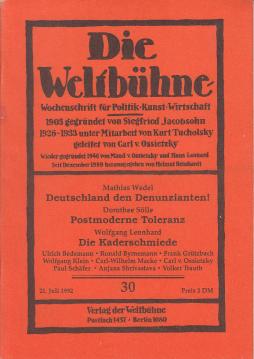 Die Weltbühne. Wochenschrift für Politik, Kunst, Wirtschaft. 87. Jhrg., XLVII, Nr. 30 vom 21. Juli 1992