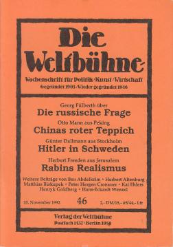 Die Weltbühne. Wochenschrift für Politik, Kunst, Wirtschaft. 87. Jhrg., XLVII, Nr. 46 vom 10. Nov. 1992