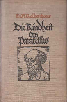 Die Kindheit des Paracelsius