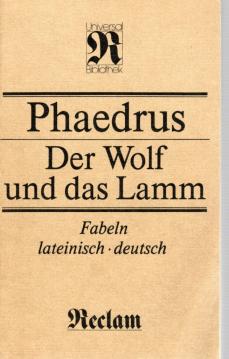 Der Wolf und das Lamm. Fabeln, lateinisch und deutsch