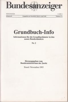 Grundbuch-Info: Informationen für die Grundbuchämter in den neuen Bundesländern Nr. 2
