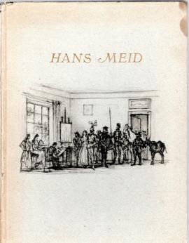 Hans Meid. Mit 111 Abb., darunter 4 Farbtafeln