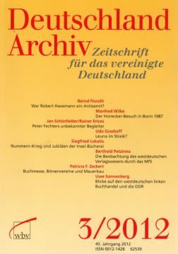 Deutschland Archiv Zeitschrift für das vereinte Deutschland 45. Jahrgang 3/2012