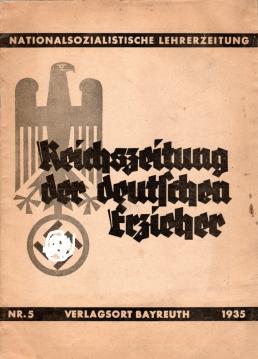 Reichszeitung der deutschen Erzieher - Nationalsozialistische Lehrerzeitung 5. Heft Wonnemond 1935