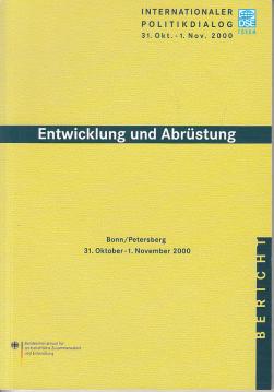 Entwicklung und Abrüstung Internationaler Politikdialog