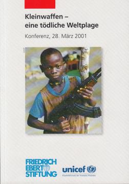 Kleinwaffen - tödliche Weltplage. Konferenz, 28. März 2001