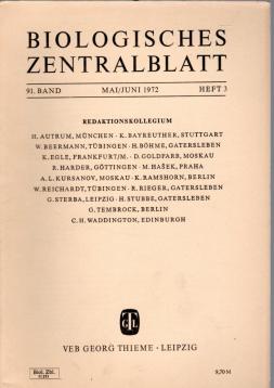 Biologisches Zentralblatt, 91. Band (1972), Heft 3