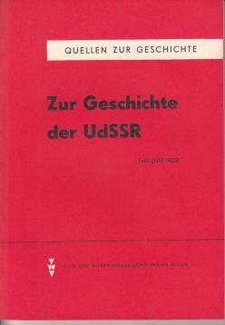 Zur Geschichte der UdSSR Teil I - III.