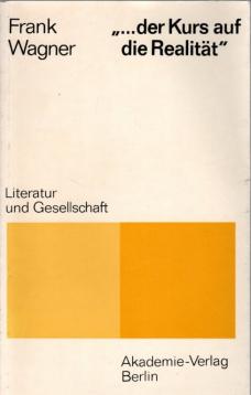 Der Kurs auf die Realität : d. epische Werk von Anna Seghers (1935 - 1943).