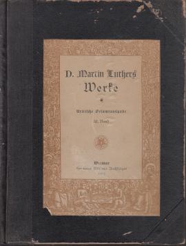 D. Martin Luthers Werke - kritische Gesamtausgabe 52. Band