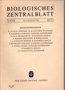 Biologisches Zentralblatt, 90. Band (1971), Heft 4